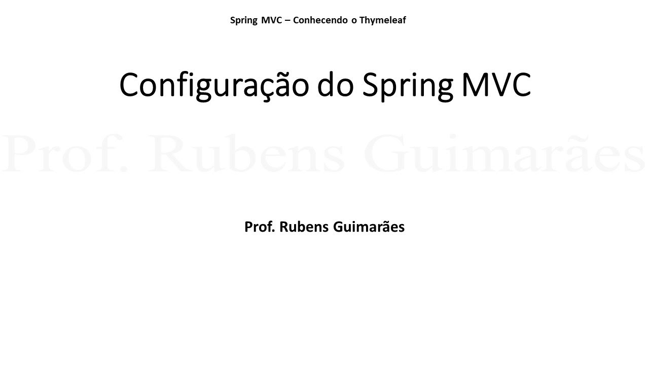 Aula 3 - Configurando o Spring MVC no Projeto - YouTube
