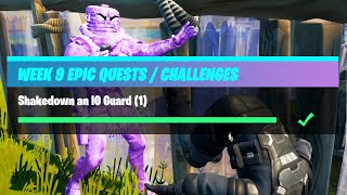 Shakedown An Io Guard 1 - Fortnite Week 9 Challenges