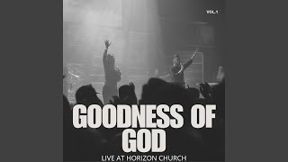 goodness of god