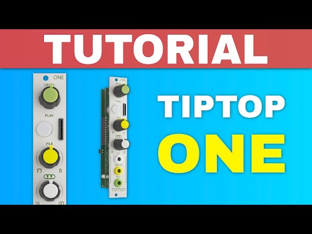 TIPTOP AUDIO ONE TUTORIAL ~ Eurorack sample module - YouTube