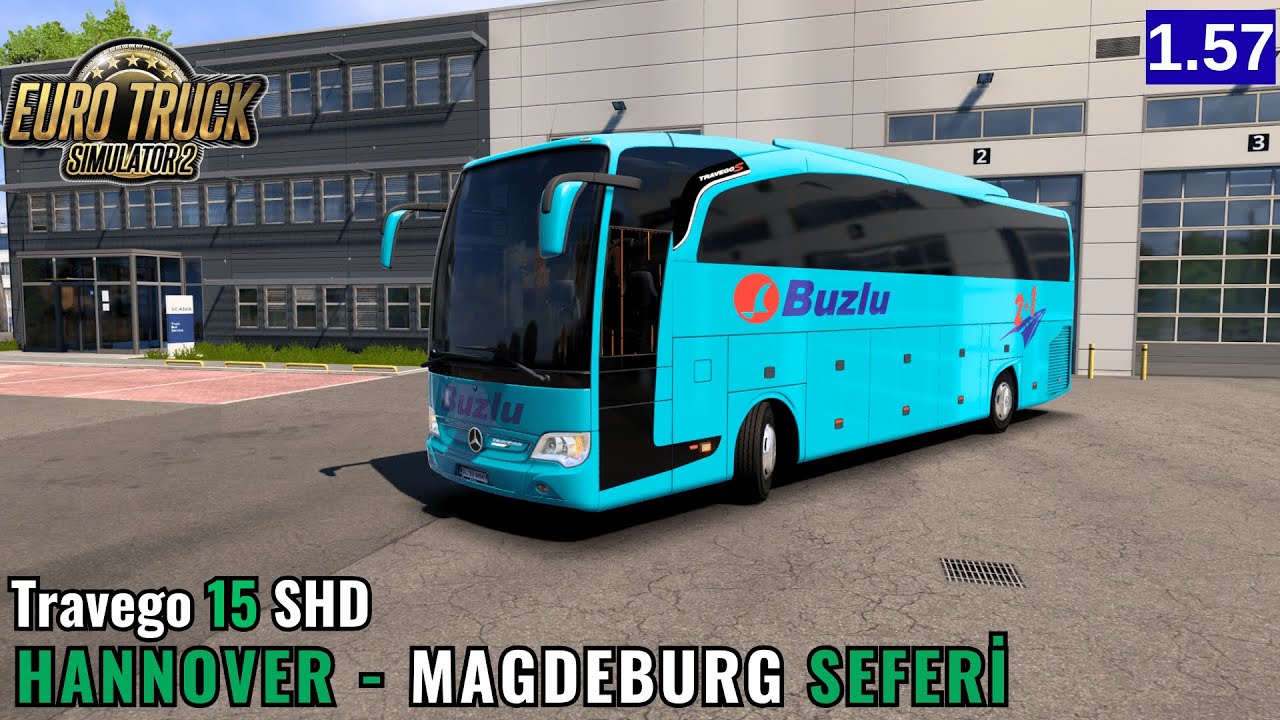 HANNOVER - MAGDEBURG SEFERİ | TRAVEGO 15 SHD | EURO TRUCK SIMULATOR 2 | ETS2 1.57