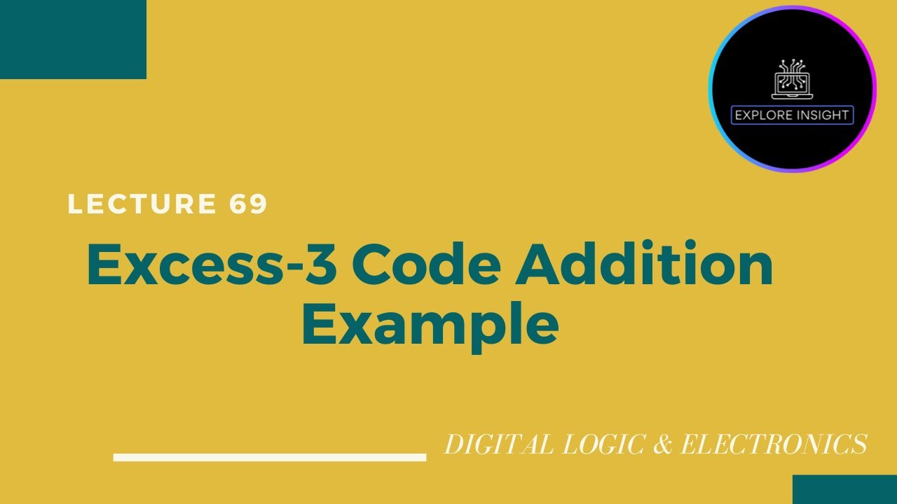 Excess-3 Addition #2 - Digital Electronics ‎@exploreinsight25 - YouTube