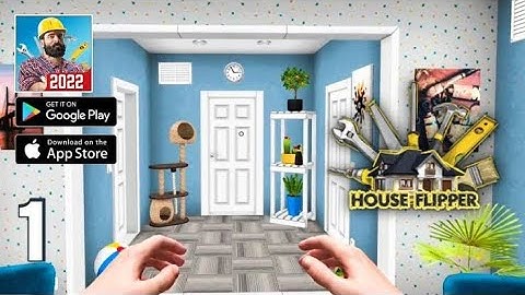 House Flipper Mobile - Gameplay Walkthrough Part 1 - Tutorial (iOS, Android)