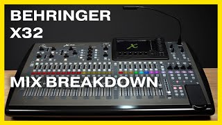 IS THE X32 STILL WORTH IT IN 2024 | MIX BREAKDOWN/PRO TIPS AND TECHNIQUES