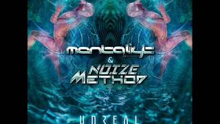 Mentalist & Noize Method - Unreal