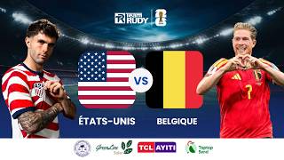 EN DIRECT | ETATS-UNIS VS  BELGIQUE  | LUNDI 6 JUILLET 2026
