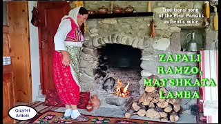 Traditional Song Of The Pirin Pomaks-Zapali Ramzo, Mayshkata Lamba-Pi̇ri̇n Pomaklarin Geleneksel Ş.