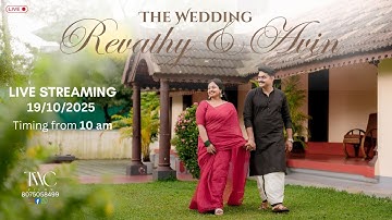 AVIN & REVATHI  || WEDDING  || LIVE STREAMING || 19 OCTOBER 2025  || TIME - 10.00 PM  ||