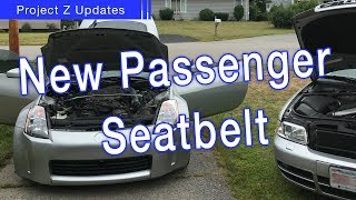 Replacing the Passenger Seat Belt on Project 350z (with bimmermann18)