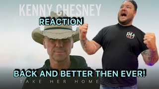 KENNY CHESNEY: Take Her Home // REACTION