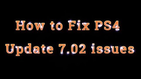 How to Fix PS4 Update 7.02 | Error su-30625-6 |