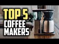 Best Coffee Maker in 2019 | Make Coffee In Your Home Or Office!