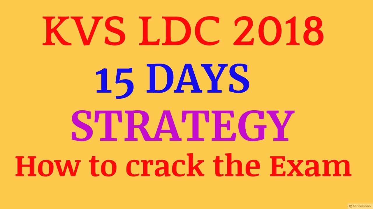 KVS LDC 15 DAYS STRATEGY FOR CRACK THE EXAM | BY JOBS FORM