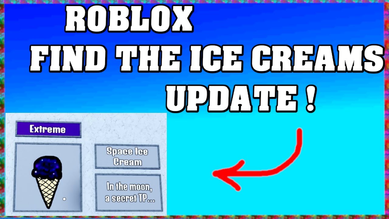How To Find SPACE ICE CREAM in FIND THE ICE CREAMS ROBLOX  🍧[Update] [walkthrough]