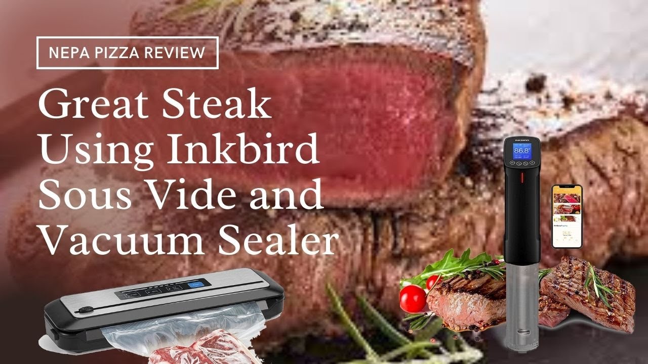 How to Use a Sous Vide Cooker and Vacuum Sealer to Make the Best