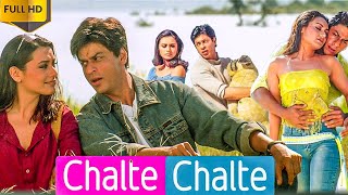 Chalte Chalte Full Movie story Shah Rukh Khan Rani Mukherjee Chalte Chalte Movie Facts & Review