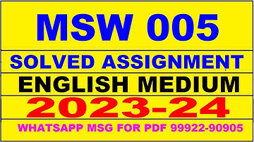 msw 005 solved assignment 2023-24 | msw 5 solved assignment in english 2024 | msw 5 2024
