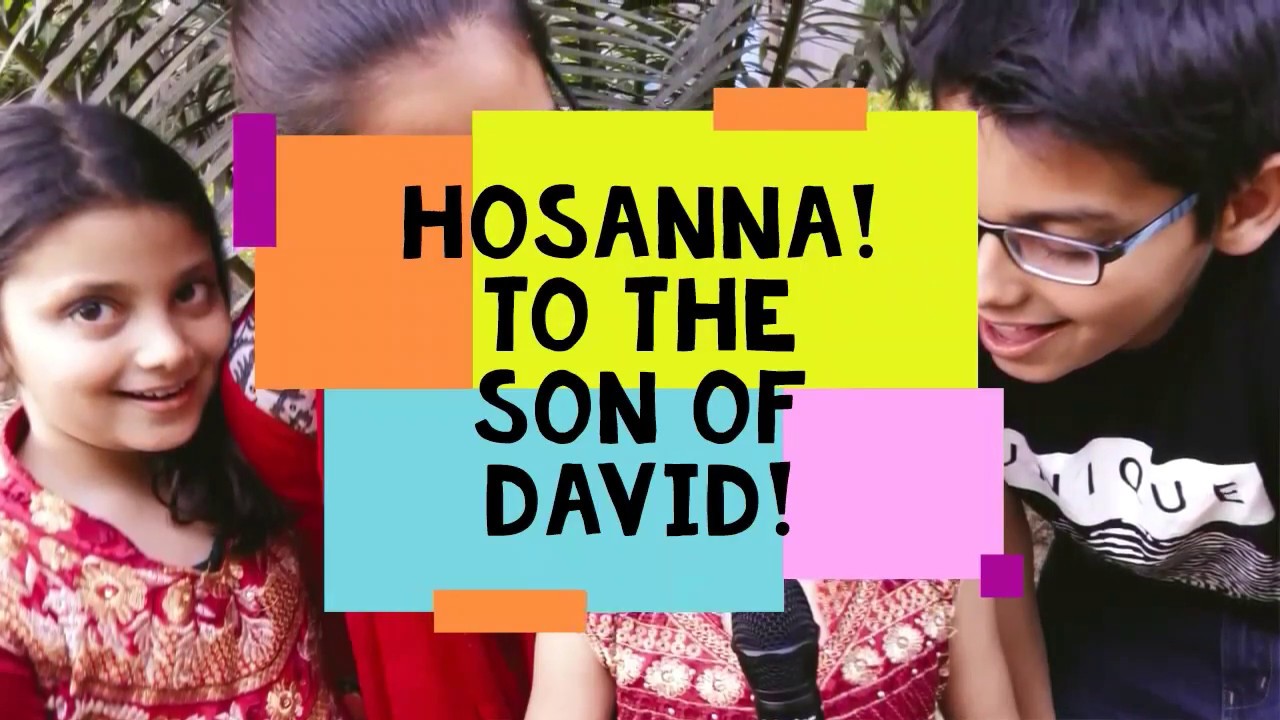 Hosanna I English palm sunday song I English worship song I kids music ...
