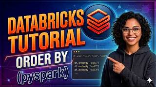 PySpark orderBy() in Azure Databricks | Sort Data Ascending & Descending