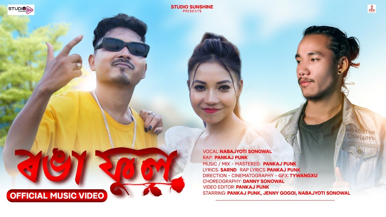RONGA PHUL  Nabajyoti Sonowal feat Pankaj PuNK  Official Music Video  SARND Presents