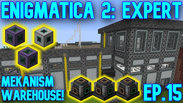 Building A Mekanism Warehouse with Mekanism Machines Inside! | Minecraft: E2E ep.15