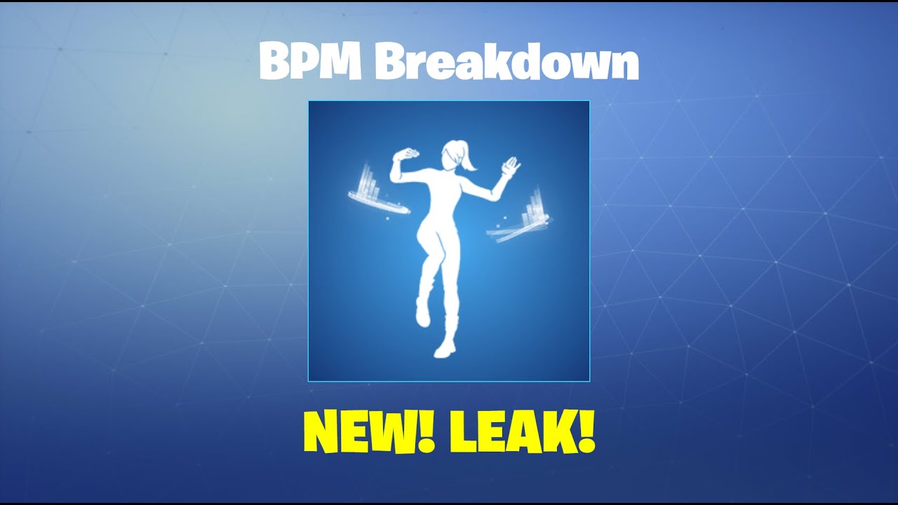 BPM Breakdown Leak Fortnite Emote YouTube