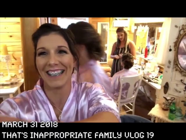 That's Inappropriate Family Vlog 19 (WEDDING EDITI...