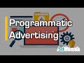 Programmatic Advertising Explained - Digital Marketing Course from AdCoach