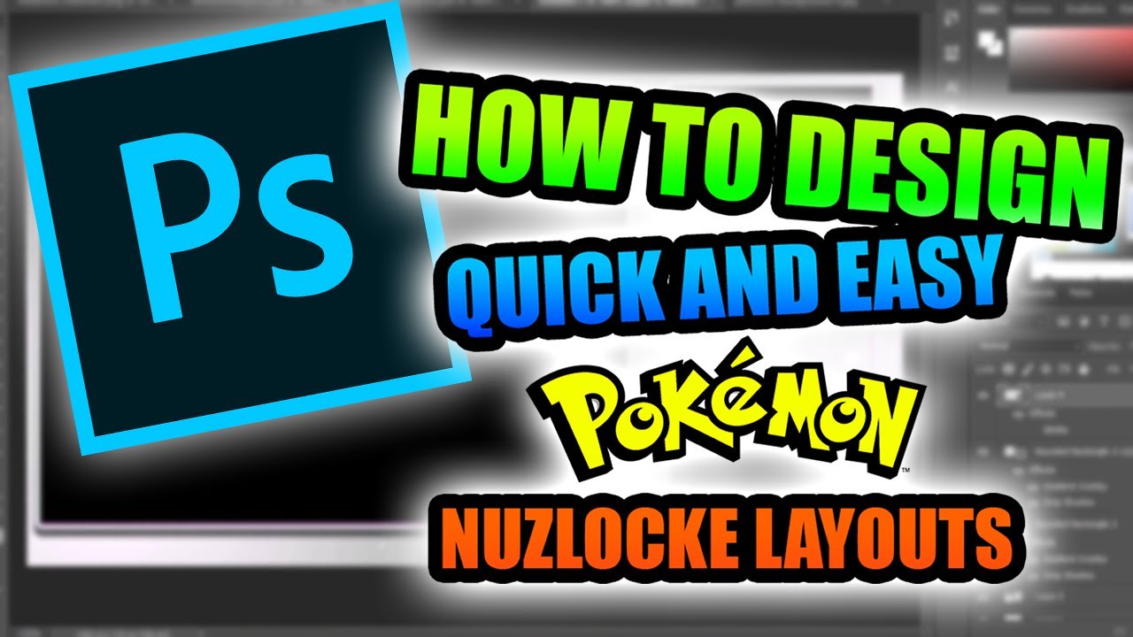 How To Make A Pokemon Nuzlocke Layout Adobe Photoshop Tutorial Youtube