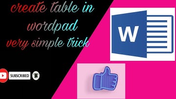 How we make table in wordpad?