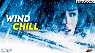 Barfeeli Mystery Thriller With Twisted Story !! WIND CHILL (2007) Movie Explained In Hindi