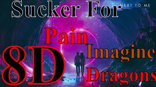 Sucker for Pain (8D Song)- Lil Wayne, Wiz Khalifa & Imagine Dragons w Logic & Ty Dolla $ign