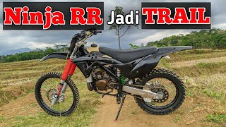 Ninja RR Modif Trail