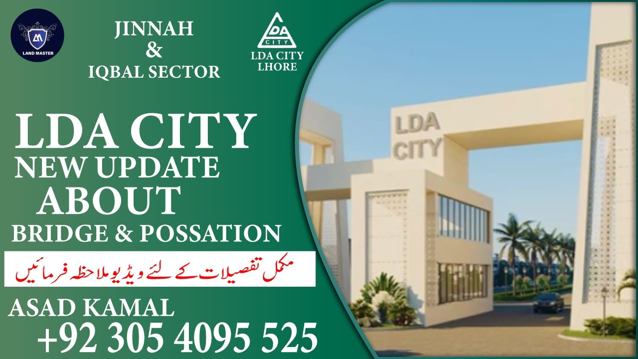 LDA CITY | NEW UPDATE ABOUT | BRIDGE & POSSATION  #lda  #ldacitylahore #LAND_MASTER