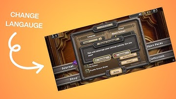 How to Change Language In Hearthstone