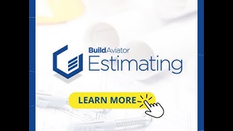 Build Aviator Estimating Services