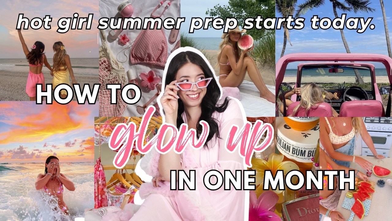 how to become THAT GIRL and GLOW UP before summer 2025 - YouTube
