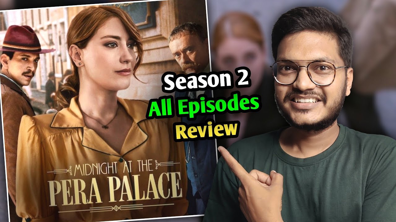 Midnight At The Pera Palace Season 2 Review Netflix Movies