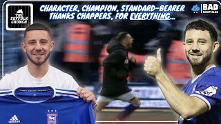 THANK YOU CHAPPERS | END OF A ERA AT PORTMAN ROAD | MEMORIES TO LAST A LIFETIME
