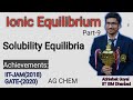 IONIC EQUILIBRIUM PART-9| SOLUBILITY PRODUCT & IT'S APPLICATIONS| MOST IMP. TOPIC FOR ALL ENTRANCE.