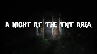 A Night At The TNT Area