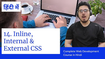 CSS Tutorial: Inline, Internal & External CSS | Web Development Tutorials #14