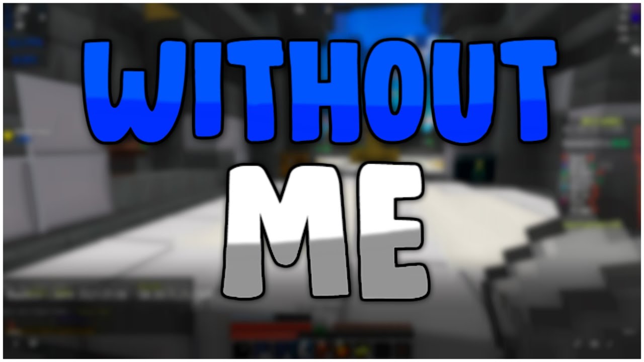 "Without Me" (A Hypixel Bedwars Montage)
