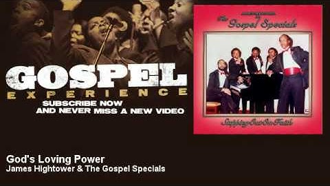 James Hightower & The Gospel Specials - God