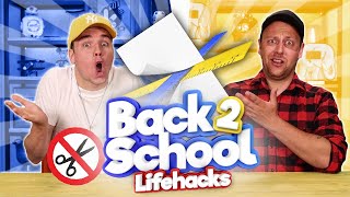 BACK TO SCHOOL LIFE HACKS!