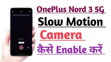 OnePlus Nord 3 5G How to Enable Slow Motion Camera | Slow Motion Camera Kaise Enable kare