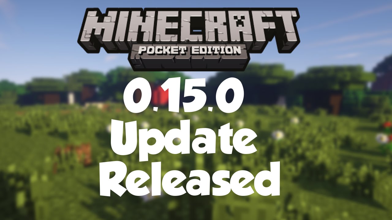 0.15.0 MCPE UPDATE RELEASED - Gameplay & Overview