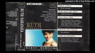 Ruth Sahanaya - Harus Kumiliki 1993)