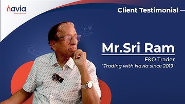 Customer Testimonial: Mr. Sriram Rajagopalan’s Journey with Navia