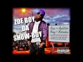 Zoeboy da showboy feat mike d  calling my name